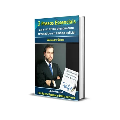 Capa de 3 Passos Essenciais para um Ótimo Atendimento Advocatício em Âmbito Policial