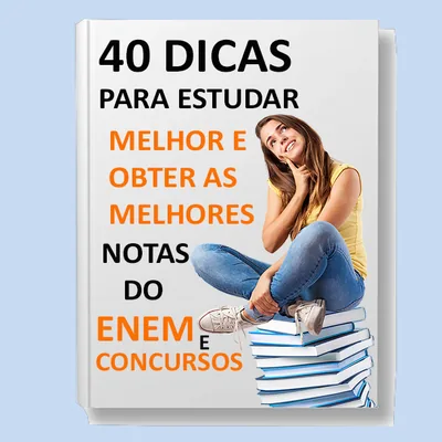 Capa de 40 Dicas para Estudar Melhor (ENEM e Concursos)