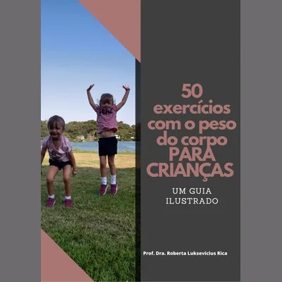 Capa de 50 Exercícios com Peso Corporal para Crianças: Um Guia Ilustrado