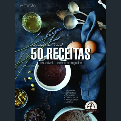 Capa de 50 Receitas Saudáveis: Mamãe Vida Saudável, Edição 01