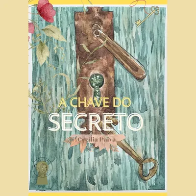 Capa de A Chave do Secreto
