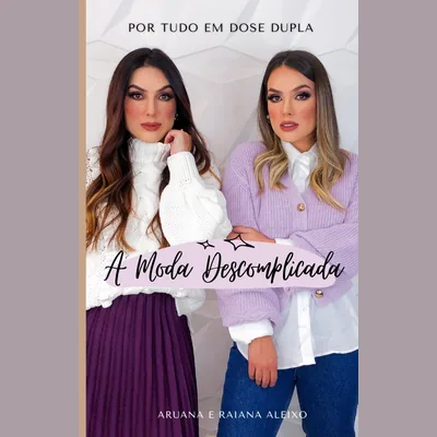 Capa de A Moda Descomplicada