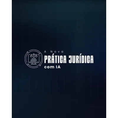 Capa de A Nova Prática Jurídica com IA