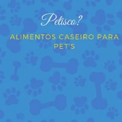 Capa de Alimentos Caseiros para Pet
