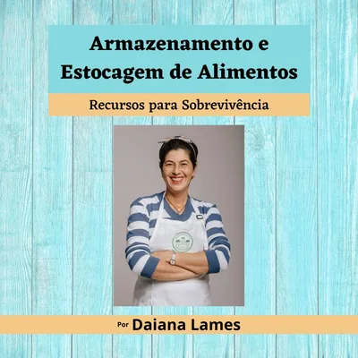 Capa de Armazenamento e Estocagem de Alimentos: Recursos para Sobrevivência