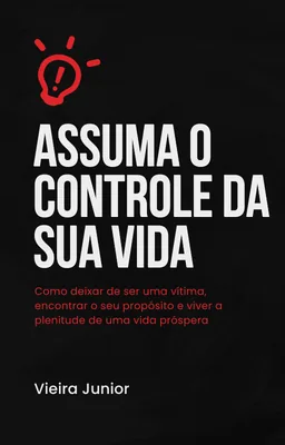 Capa de Assumindo o Controle da Sua Vida
