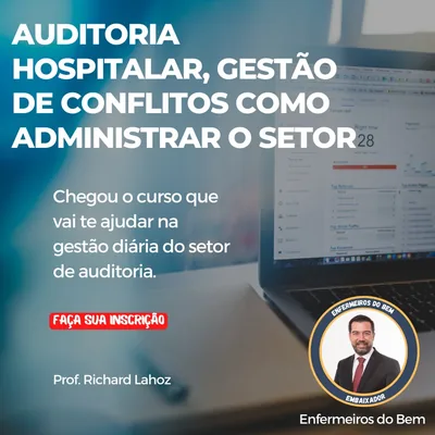 Capa de Auditoria Hospitalar, Gestão de Conflitos e Como Administrar o Setor