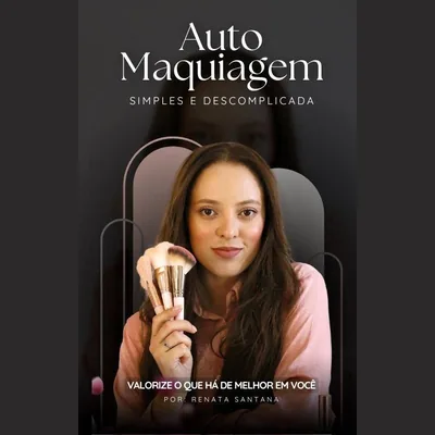 Capa de Automaquiagem: Simples e Descomplicada