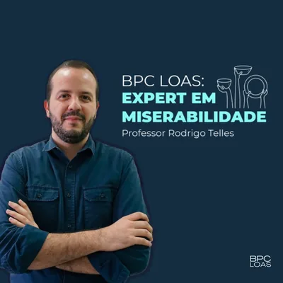 Capa de BPC LOAS: Expert em Miserabilidade