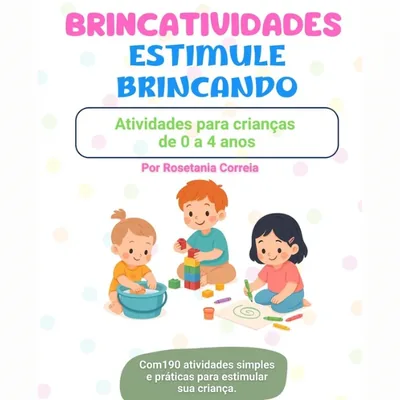 Capa de Brincatividades: 190 Atividades para Crianças de 0 a 4 Anos