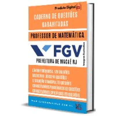 Capa de Caderno de Questões Gabaritadas: Professor de Matemática, FGV