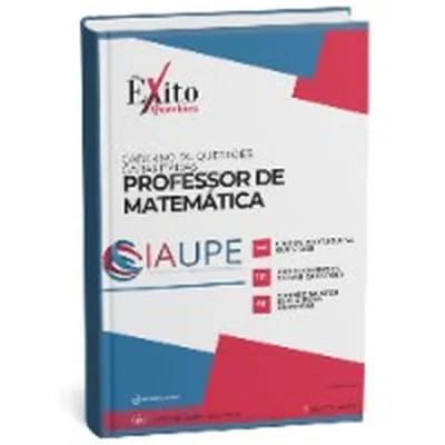 Capa de Caderno de Questões Gabaritadas: Professor de Matemática, IAUPE