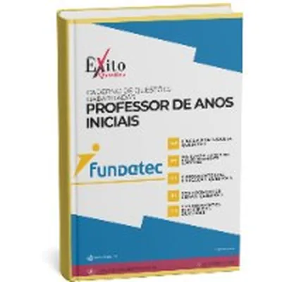 Capa de Caderno de Questões Gabaritadas: Professor Séries Iniciais (Fundatec)