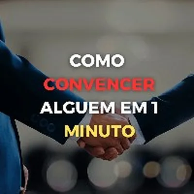 Capa de Como Convencer Alguém em 1 Minuto