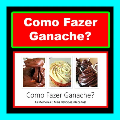 Capa de Como Fazer Ganache