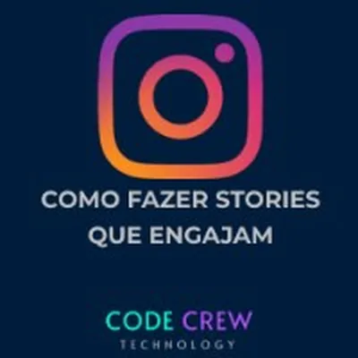 Capa de Como Fazer Stories que Engajam