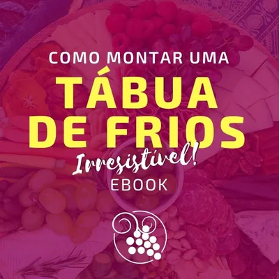 Capa de Como Montar uma Tábua de Frios Irresistível