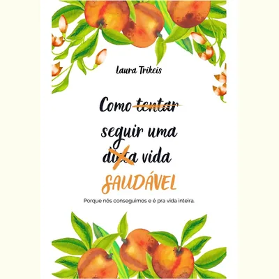 Capa de Como Seguir uma Vida Saudável