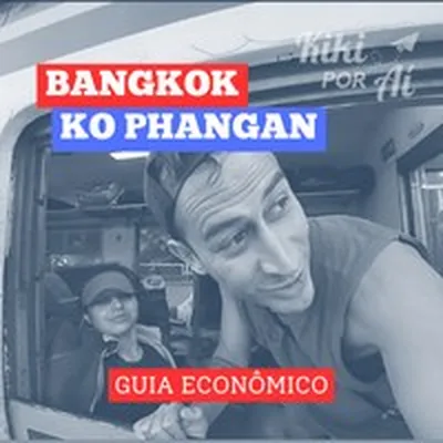 Capa de Como Viajar Barato de Bangkok para a Ilha de Ko Phangan, na Tailândia