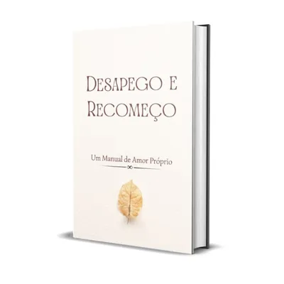 Capa de Desapego e Recomeço: um manual de amor próprio