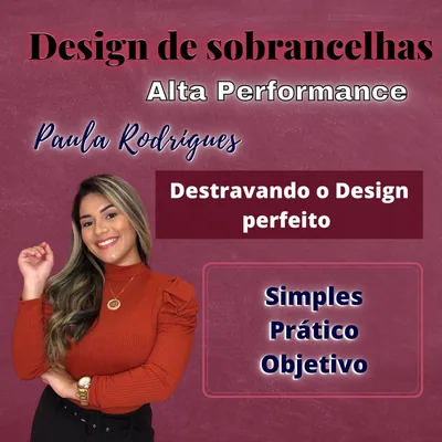 Capa de Design de Sobrancelhas Alta Performance com Paula Rodrigues