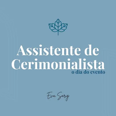 Capa de Dia do Evento: Treinamento para Cerimonialistas e Assistentes