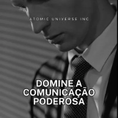 Capa de Domine a Comunicação Poderosa