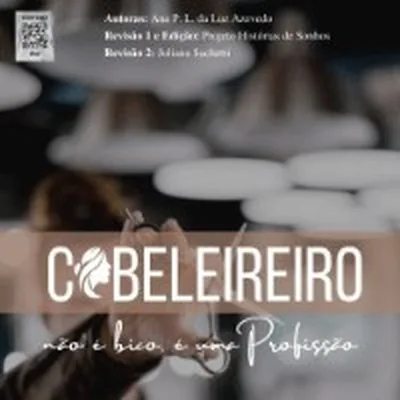 Capa de Cabeleireiro não é bico, é profissão