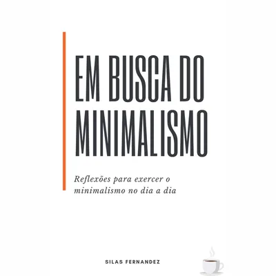 Capa de Em Busca do Minimalismo