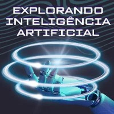 Capa de Explorando a Inteligência Artificial