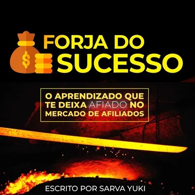 Capa de Forja do Sucesso