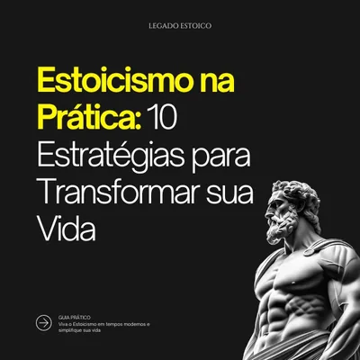 Capa de Guia Estoicismo na Prática: 10 Estratégias