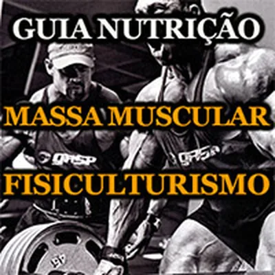 Capa de Guia de Nutrição para Massa Muscular e Fisiculturismo