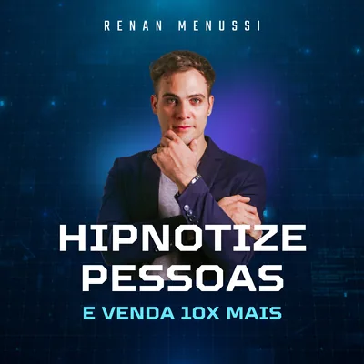 Capa de Hipnotize Pessoas e Venda 10x Mais