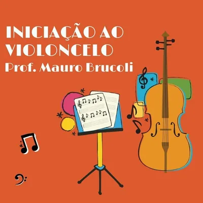 Capa de Curso Iniciação ao Violoncelo: Básico ao Intermediário