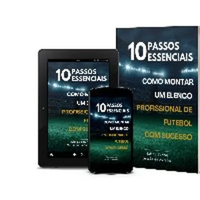 Capa de 10 Passos Essenciais para Montar um Elenco Profissional de Futebol