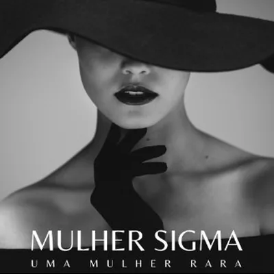 Capa de Mulher Sigma: Uma Mulher Rara