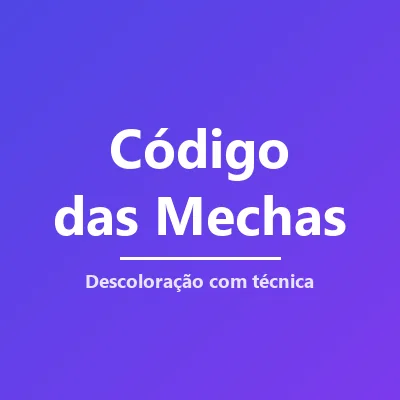 Capa de O Código das Mechas: Perca o Medo de Descolorir
