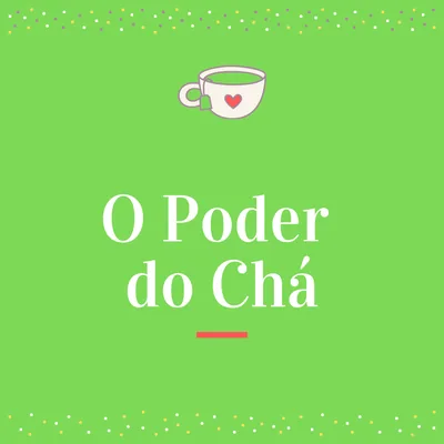 Capa de O Poder do Chá