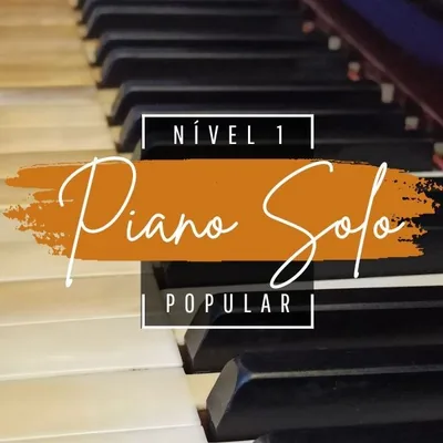 Capa de Piano Solo Popular: Nível 1