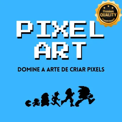 Capa de Pixel Art: Domine a Arte de Criar Pixels