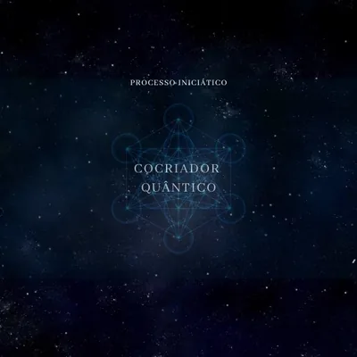 Capa de Processo Iniciático: Cocriador Quântico