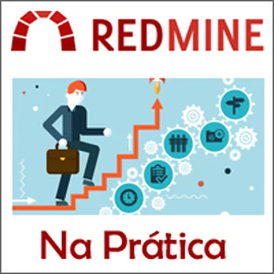 Capa de Redmine na Prática: Gestão de Projetos com Redmine