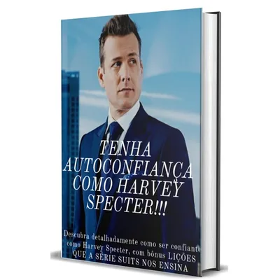 Capa de Tenha Autoconfiança como Harvey Specter